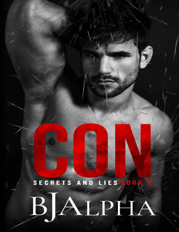 Portada de CON: Secrets and Lies Series Book 2